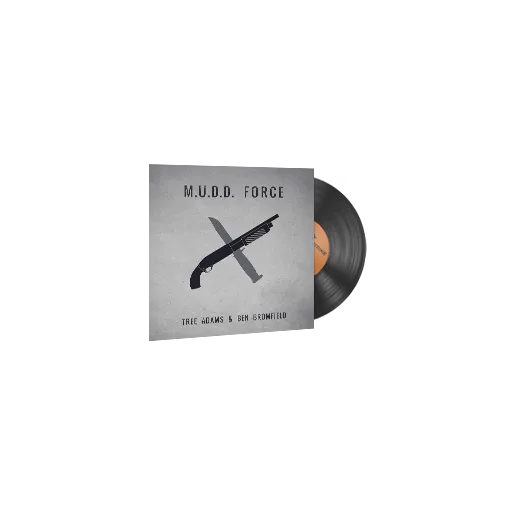 Music Kit | Tree Adams and Ben Bromfield, M.U.D.D. FORCE