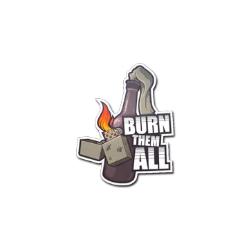 Sticker | Burn Them All