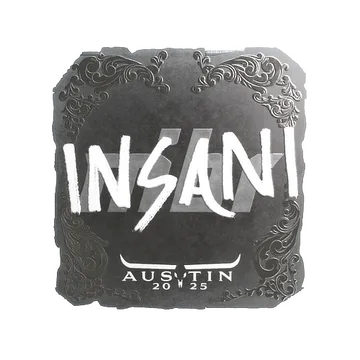 Sticker | insani (Foil) | Austin 2025