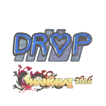 Sticker | drop (Holo) | Shanghai 2024